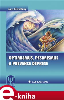 Obálka titulu Optimismus, pesimismus a prevence deprese