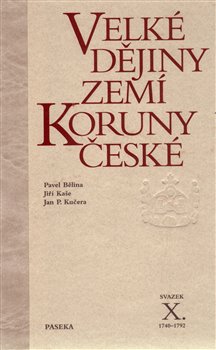 Obálka titulu Velké dějiny zemí Koruny české X.