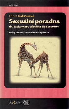 Obálka titulu Sexuální poradna Dr. Tatiany pro všechna živá stvoření