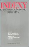 Obálka titulu Indexy k staroslověnskému slovníku