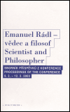 Obálka titulu Emanuel Rádl - vědec a filosof / Scintist and Philosopher