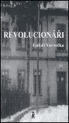 Obálka titulu Revolucionáři