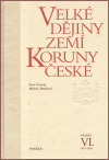 Obálka titulu Velké dějiny zemí Koruny české VI.