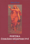 Obálka titulu Poetika českého dějepisectví