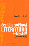 Obálka titulu Česká a světová literatura v datech IV (do roku 1800)