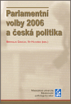 Obálka titulu Parlamentní volby 2006  a česká politika