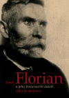 Obálka titulu Josef Florian a jeho francouzští autoři