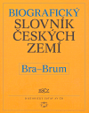 Obálka titulu Biografický slovník českých zemí, 7. sešit  (Bra-Brum)