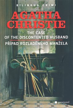 Obálka titulu Případ rozladěného manžela/The Case of the Discontented Husband