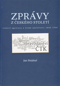 Obálka titulu Zprávy z českého století