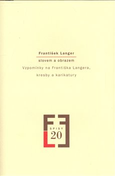 Obálka titulu František Langer slovem a obrazem