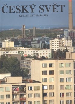 Obálka titulu Český svět 1948–1989