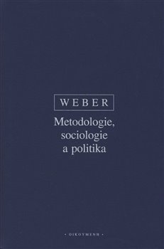 Obálka titulu Metodologie, sociologie a politika