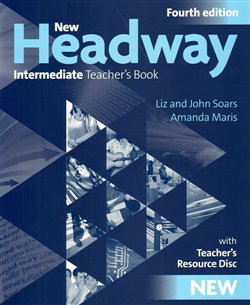 Obálka titulu New Headway Intermeditate the Fourth Edition - Teacher´s Book