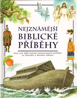 Obálka titulu Nejznámější biblické příběhy