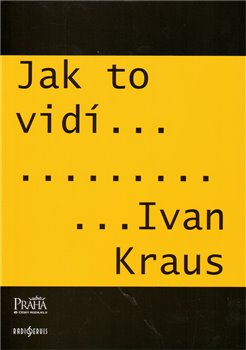 Obálka titulu Jak to vidí Ivan Kraus