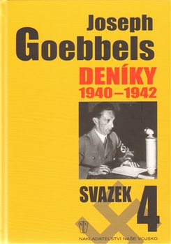 Obálka titulu Joseph Goebbels: Deníky 1940-1942