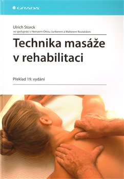 Obálka titulu Technika masáže v rehabilitaci
