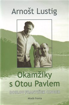 Obálka titulu Okamžiky s Otou Pavlem