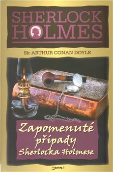 Obálka titulu Zapomenuté případy Sherlocka Holmese