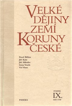 Obálka titulu Velké dějiny zemí Koruny české IX. (1683 – 1740)