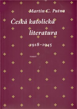 Obálka titulu Česká katolická literatura 1918-1945