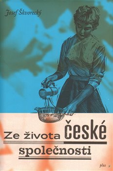 Obálka titulu Ze života české společnosti