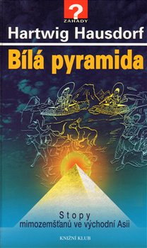 Obálka titulu Bílá pyramida