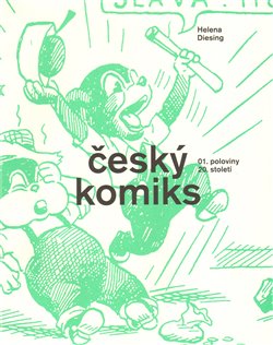 Obálka titulu Český komiks 1. poloviny 20. století