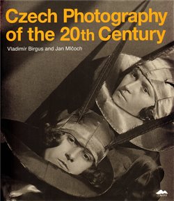 Obálka titulu Czech Photography of the 20th Century
