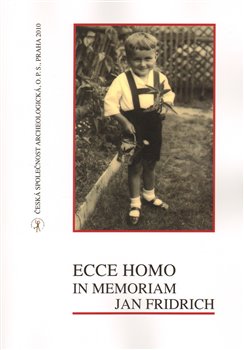 Obálka titulu Ecce homo, in memoriam Jan Fridrich