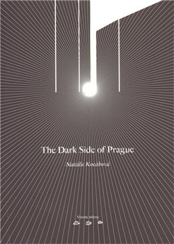 Obálka titulu The Dark Side of Prague