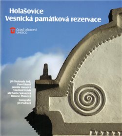 Obálka titulu Holašovice: Vesnická památková rezervace
