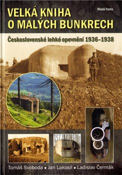 Obálka titulu Velká kniha o malých bunkrech