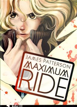 Obálka titulu Maximum Ride: Manga 1