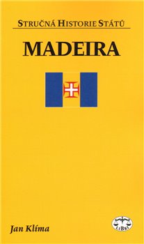 Obálka titulu Madeira - stručná historie států
