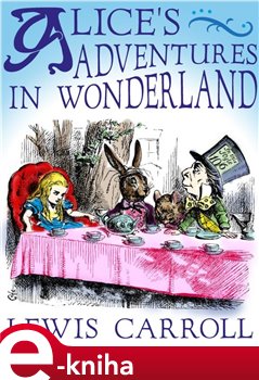 Obálka titulu Alices Adventures in Wonderland.