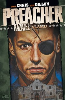 Obálka titulu Preacher 9 - Kazatel Alamo
