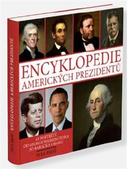 Obálka titulu Encyklopedie
 amerických prezidentů