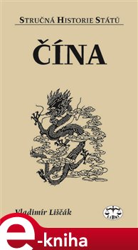 Obálka titulu Čína - stručná historie států