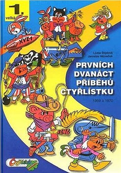 Obálka titulu Prvních dvanáct příběhů Čtyřlístku 1969-1970