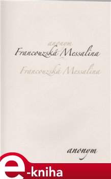 Obálka titulu Francouzská Messalina