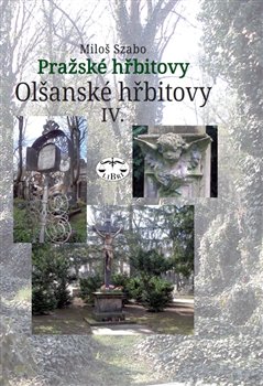 Obálka titulu Olšanské hřbitovy IV.