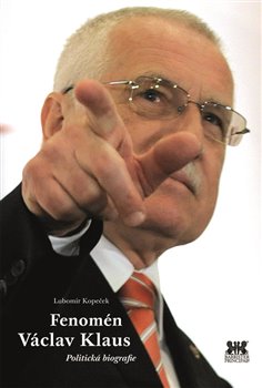 Obálka titulu Fenomén Václav Klaus