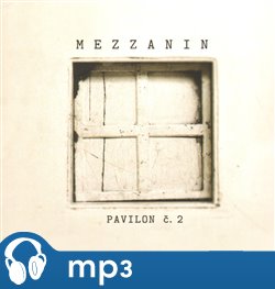 Obálka titulu Pavilon č. 2, Mezzanin