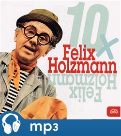 Obálka titulu 10x Felix Holzmann