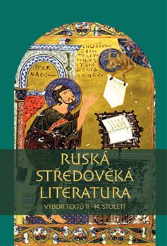 Obálka titulu Ruská středověká literatura