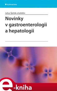 Obálka titulu Novinky v gastroenterologii a hepatologii