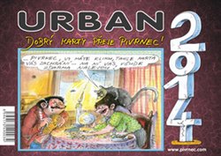 Obálka titulu Kalendář Urban 2014 - Dobrý karty přeje Pivrnec!