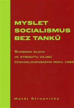 Obálka titulu Myslet socialismus bez tanků